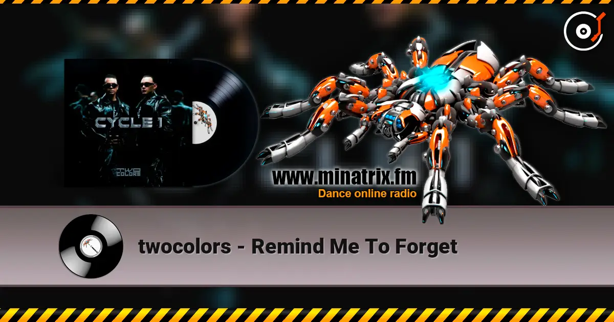 twocolors - Remind Me To Forget écouter en ligne en haute qualité | Minatrix.FM