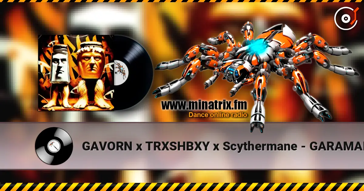 GAVORN x TRXSHBXY x Scythermane - GARAMARARAM FUNK (Slowed) écouter en ligne en haute qualité | Minatrix.FM