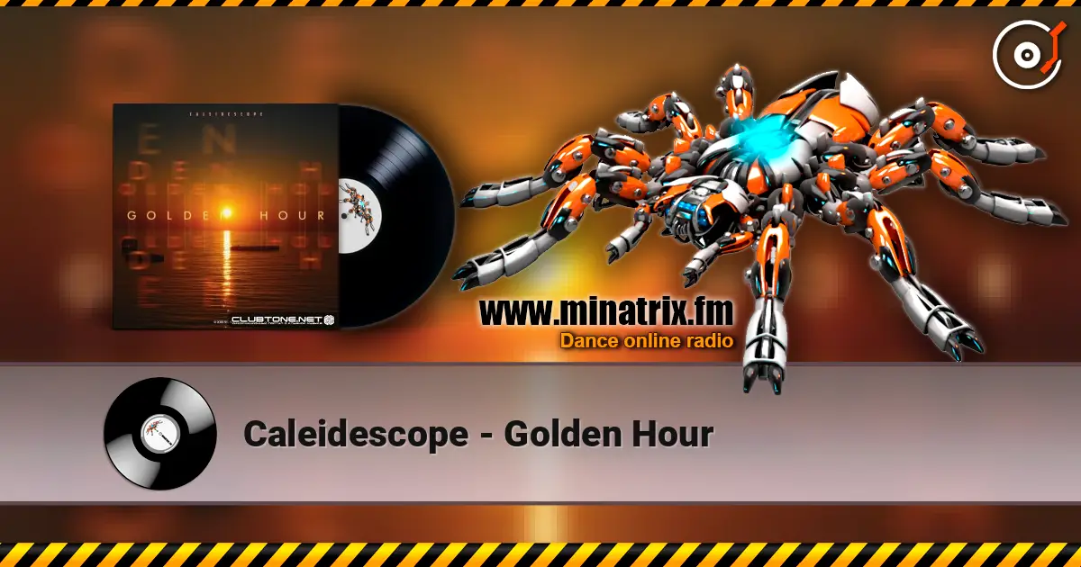 Caleidescope - Golden Hour écouter en ligne en haute qualité | Minatrix.FM