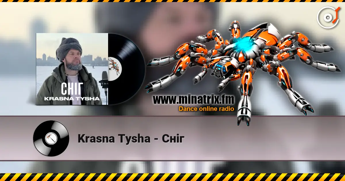 Krasna Tysha - Сніг écouter en ligne en haute qualité | Minatrix.FM
