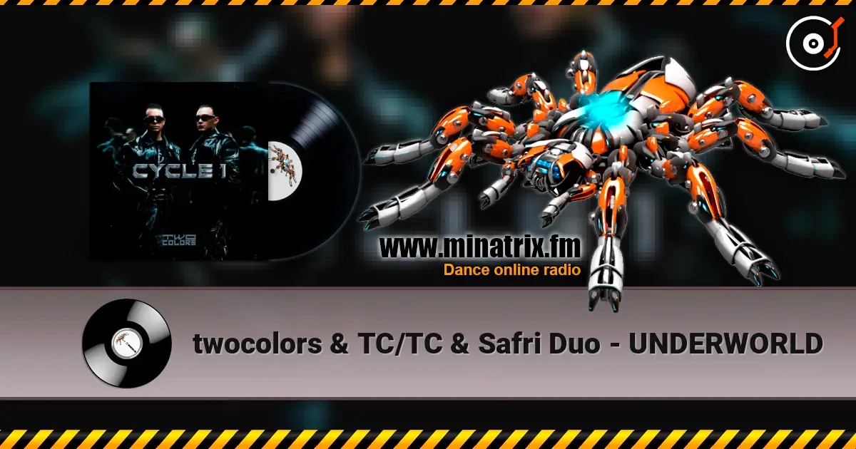 twocolors & TC/TC & Safri Duo - UNDERWORLD écouter en ligne en haute qualité | Minatrix.FM