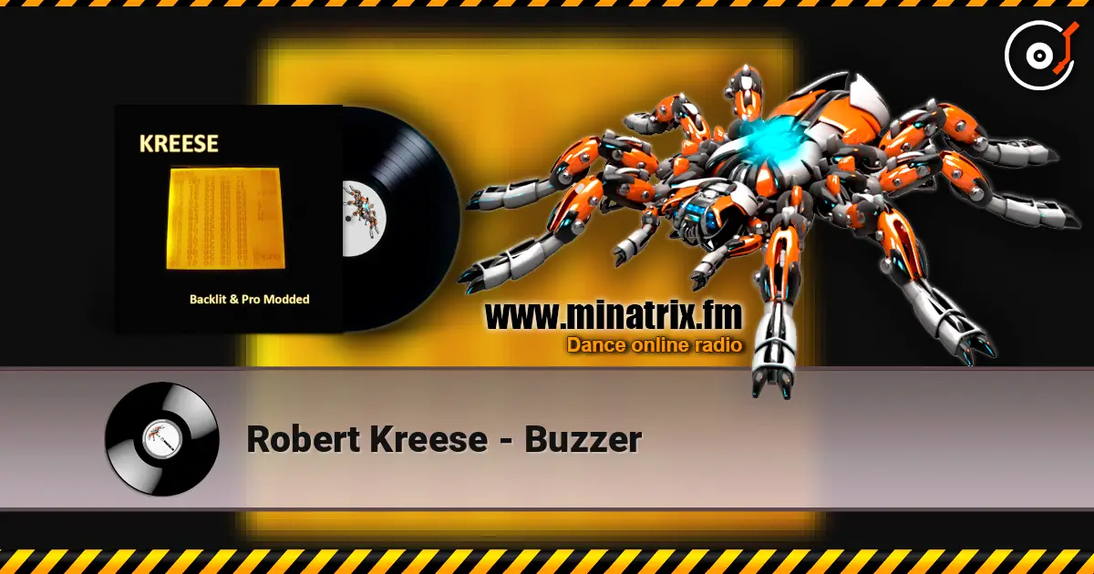 Robert Kreese - Buzzer écouter en ligne en haute qualité | Minatrix.FM