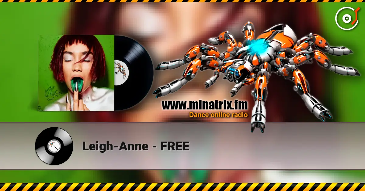 Leigh-Anne - FREE écouter en ligne en haute qualité | Minatrix.FM