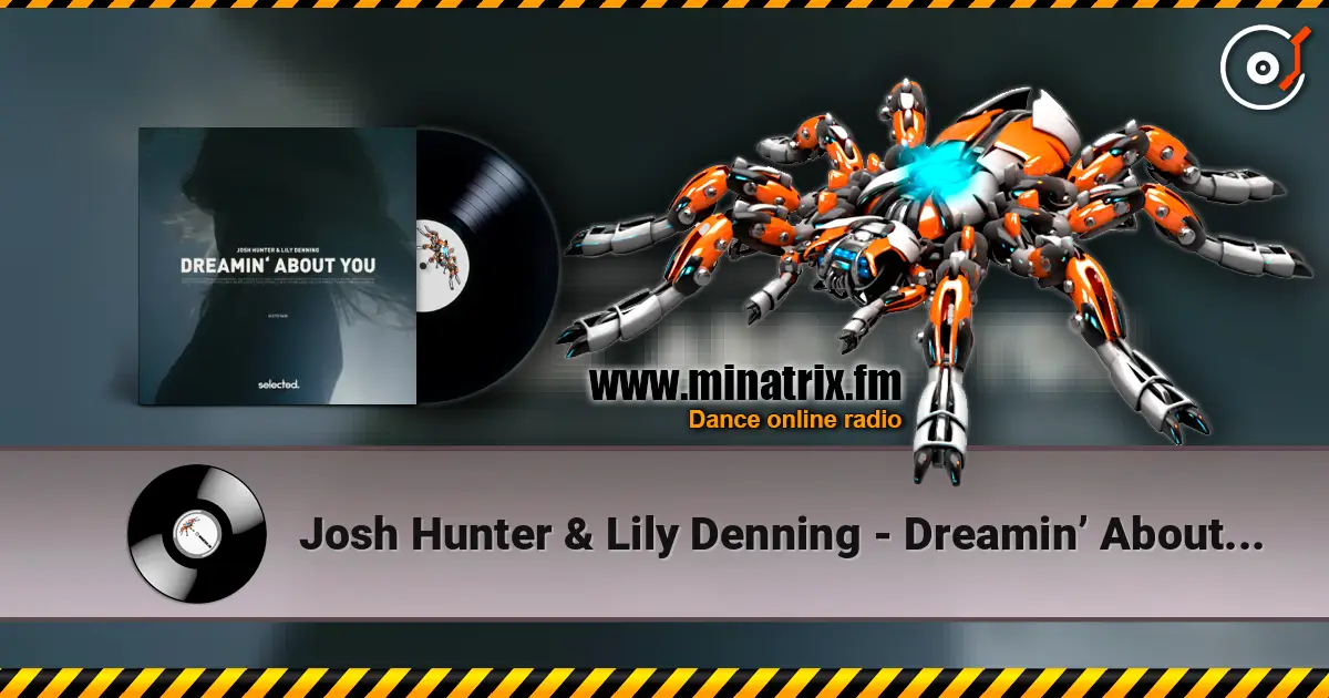 Josh Hunter & Lily Denning - Dreamin’ About You écouter en ligne en haute qualité | Minatrix.FM