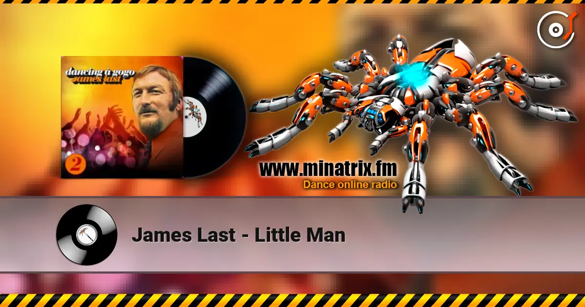 James Last - Little Man écouter en ligne en haute qualité | Minatrix.FM