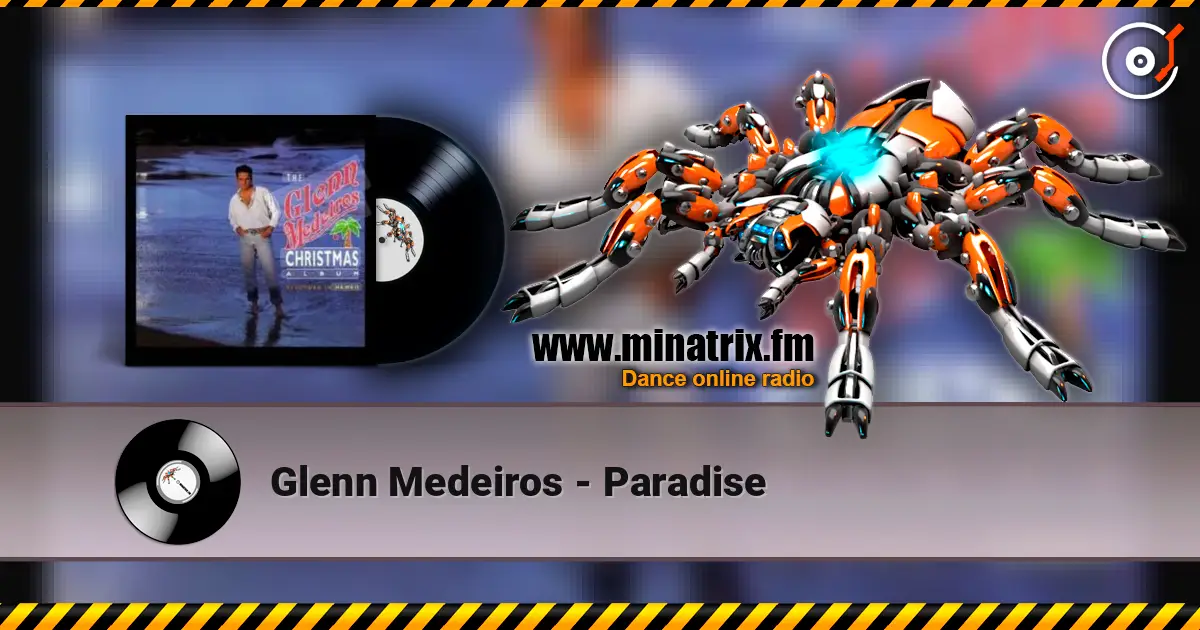 Glenn Medeiros - Paradise écouter en ligne en haute qualité | Minatrix.FM
