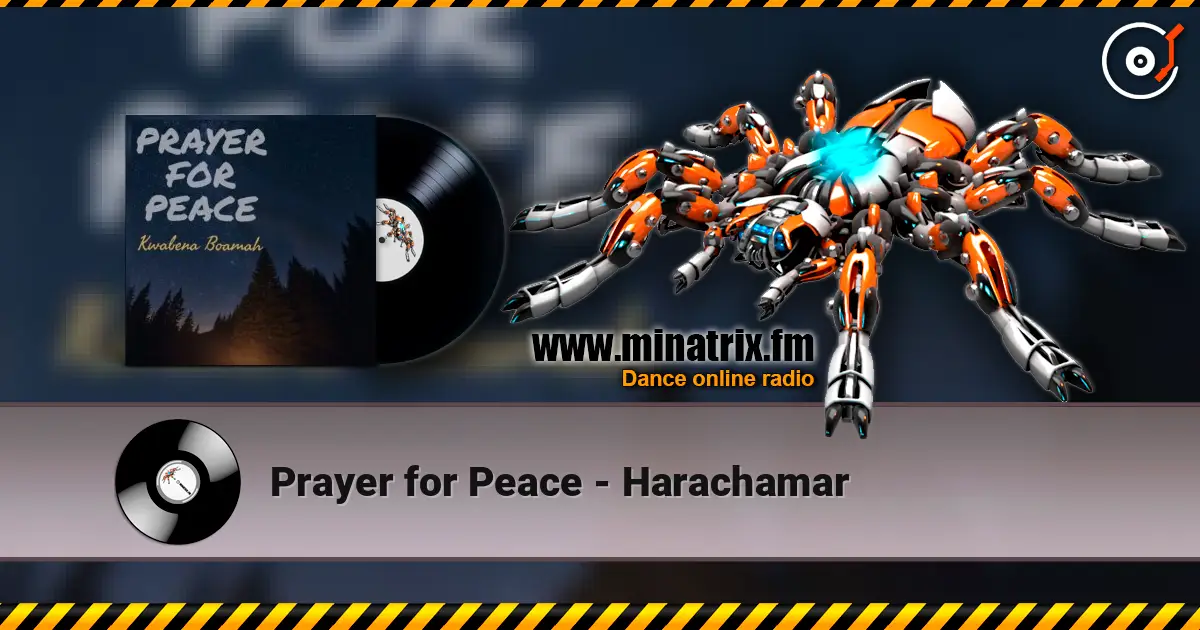Prayer for Peace - Harachamar écouter en ligne en haute qualité | Minatrix.FM