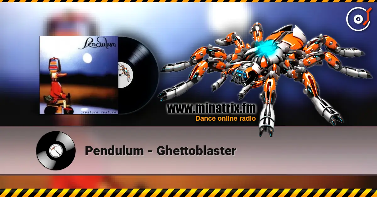 Pendulum - Ghettoblaster écouter en ligne en haute qualité | Minatrix.FM