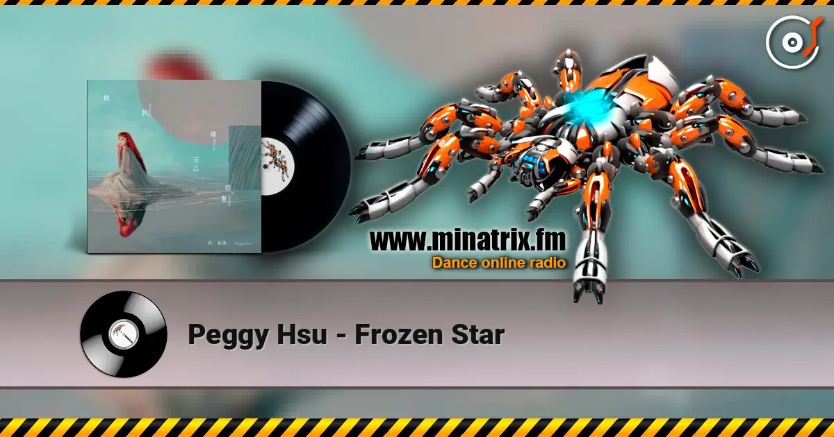 Peggy Hsu - Frozen Star écouter en ligne en haute qualité | Minatrix.FM