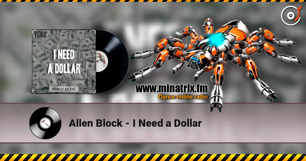 Allen Block - I Need a Dollar écouter en ligne en haute qualité | Minatrix.FM