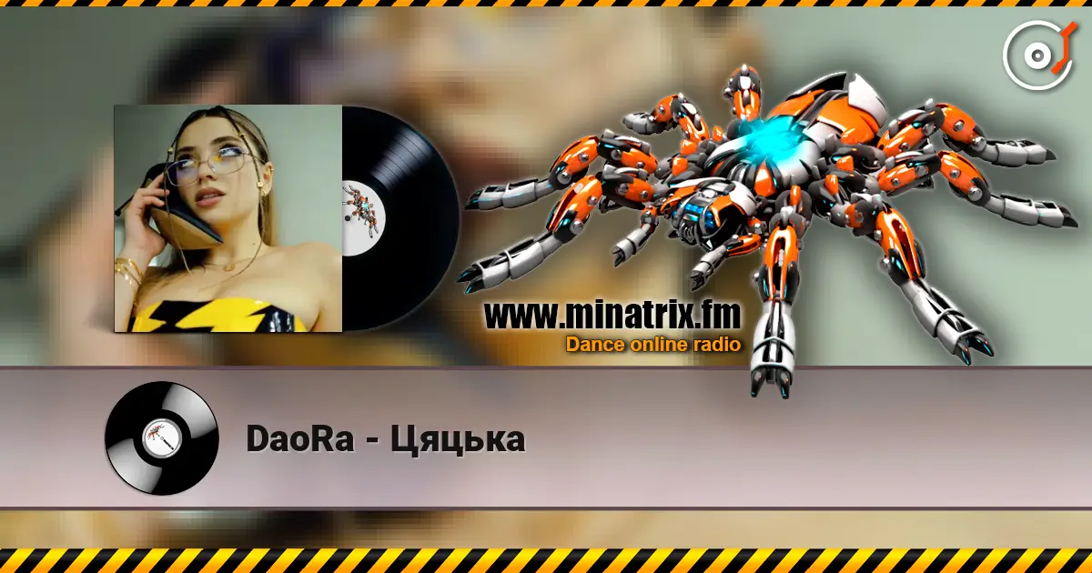 DaoRa - Цяцька écouter en ligne en haute qualité | Minatrix.FM