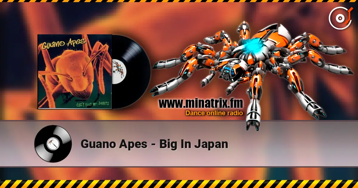 Guano Apes - Big In Japan écouter en ligne en haute qualité | Minatrix.FM