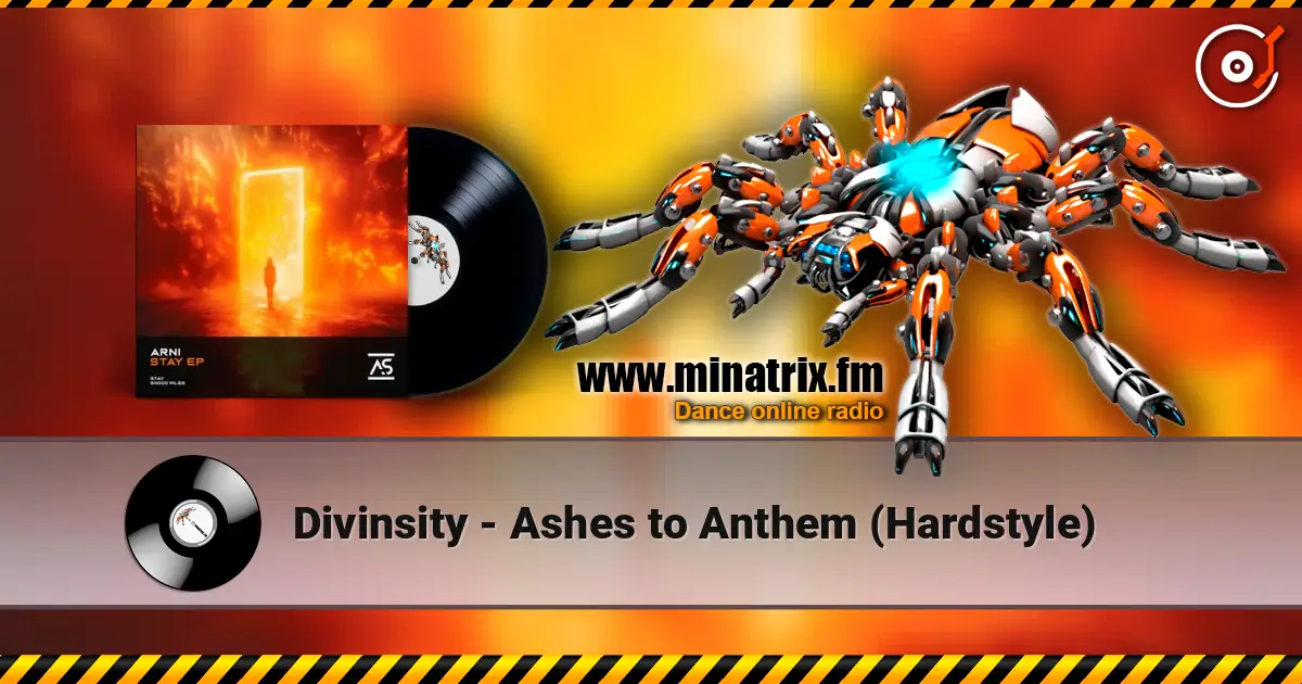 Divinsity - Ashes to Anthem (Hardstyle) écouter en ligne en haute qualité | Minatrix.FM