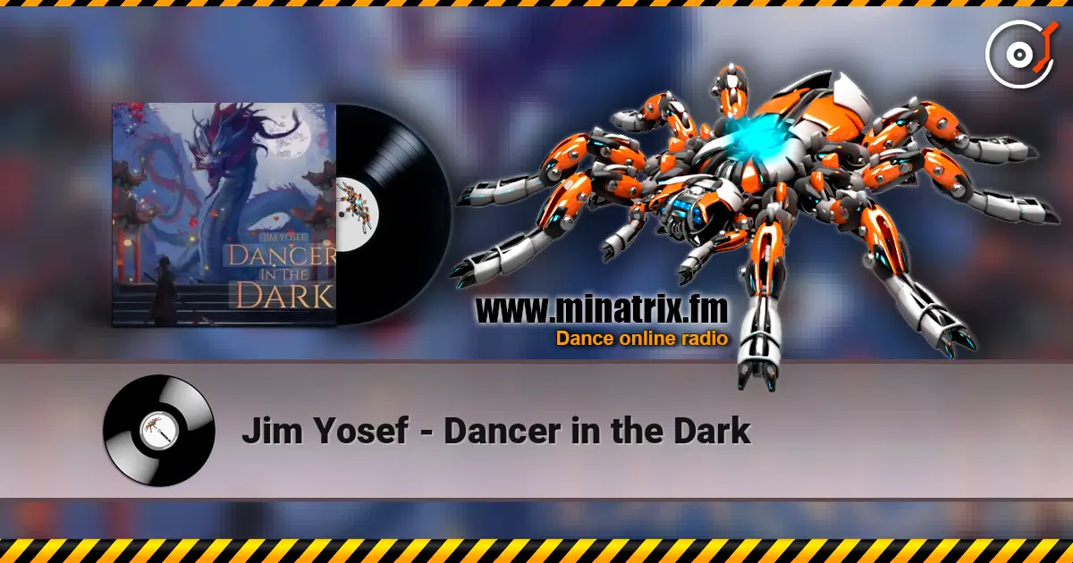 Jim Yosef - Dancer in the Dark écouter en ligne en haute qualité | Minatrix.FM