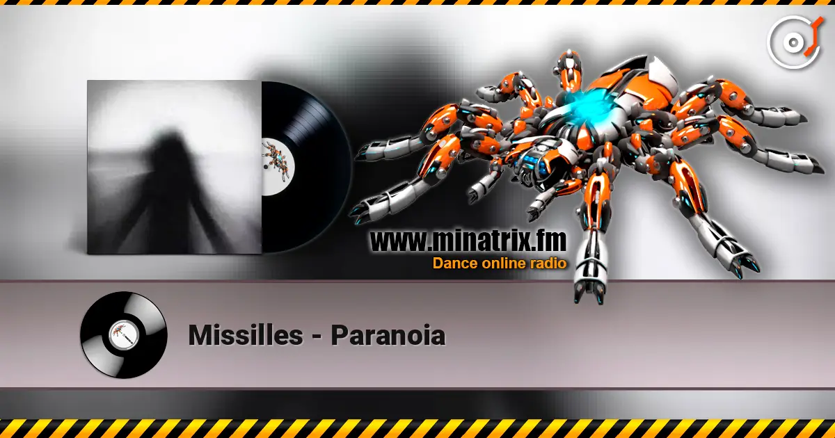 Missilles - Paranoia écouter en ligne en haute qualité | Minatrix.FM