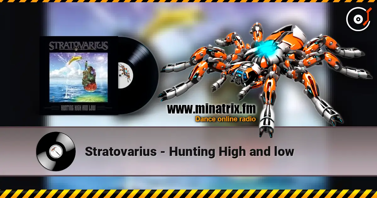 Stratovarius - Hunting High and low écouter en ligne en haute qualité | Minatrix.FM