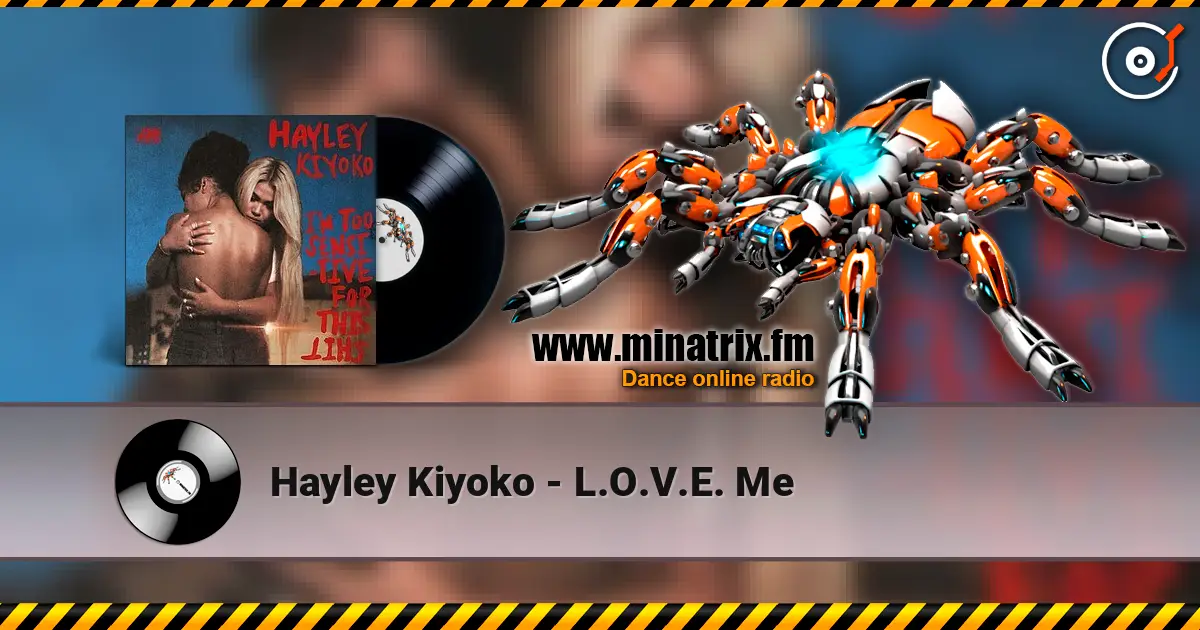 Hayley Kiyoko - L.O.V.E. Me écouter en ligne en haute qualité | Minatrix.FM