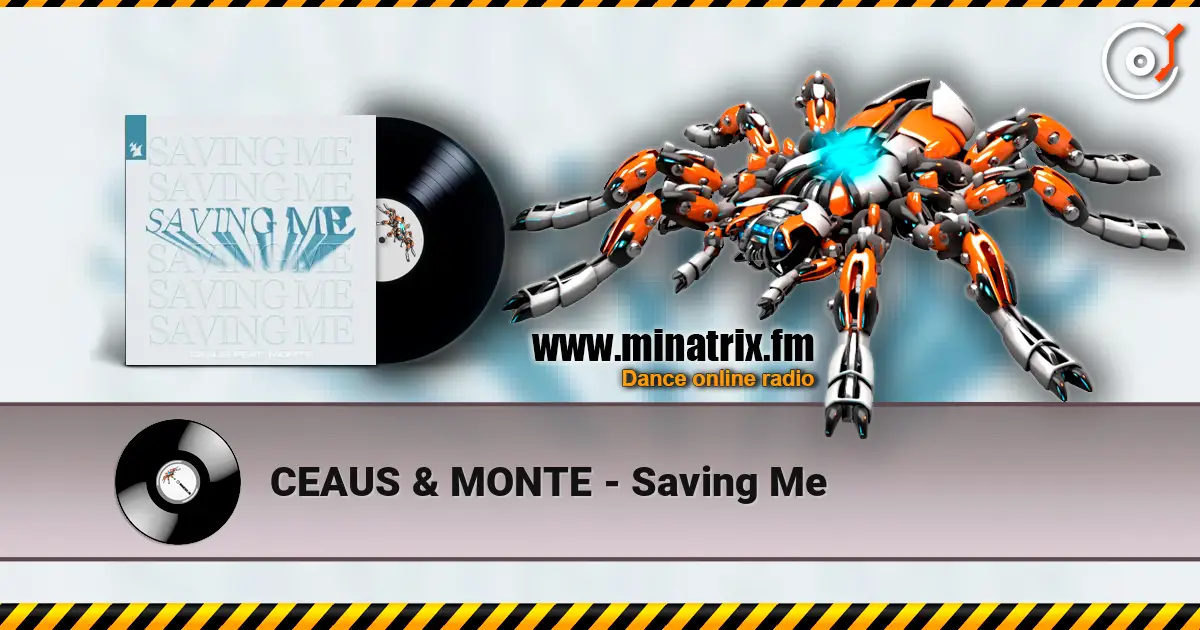 CEAUS & MONTE - Saving Me écouter en ligne en haute qualité | Minatrix.FM