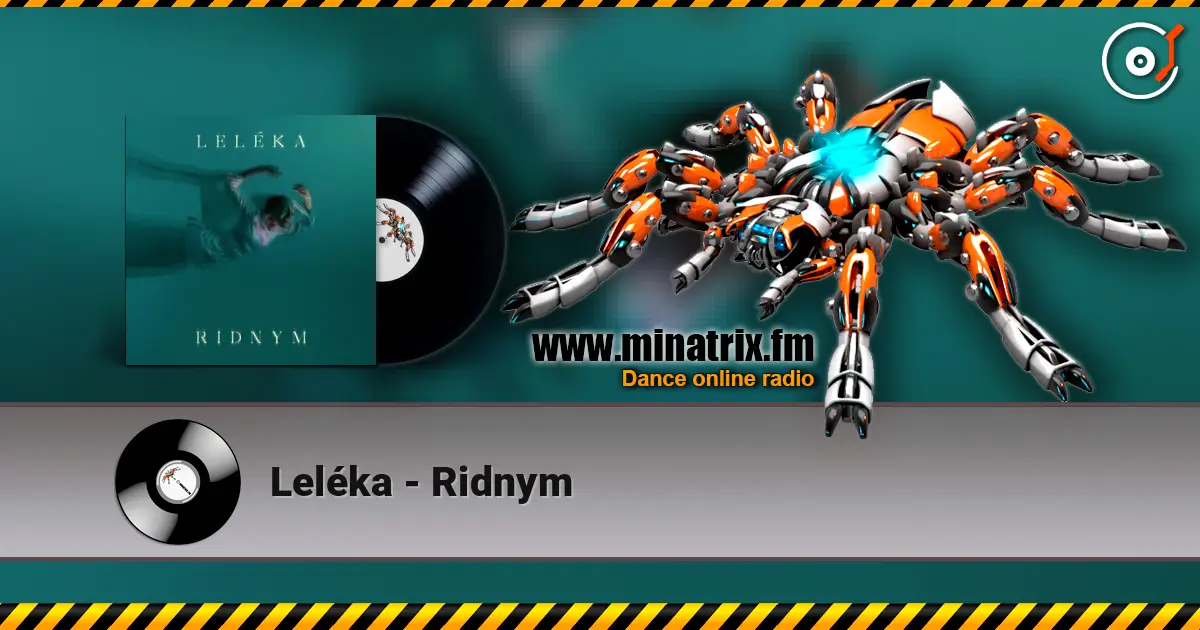 Leléka - Ridnym écouter en ligne en haute qualité | Minatrix.FM