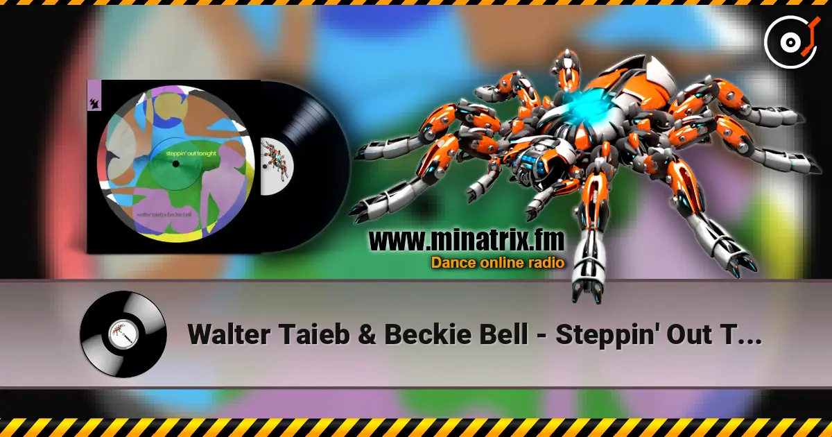 Walter Taieb & Beckie Bell - Steppin' Out Tonight écouter en ligne en haute qualité | Minatrix.FM