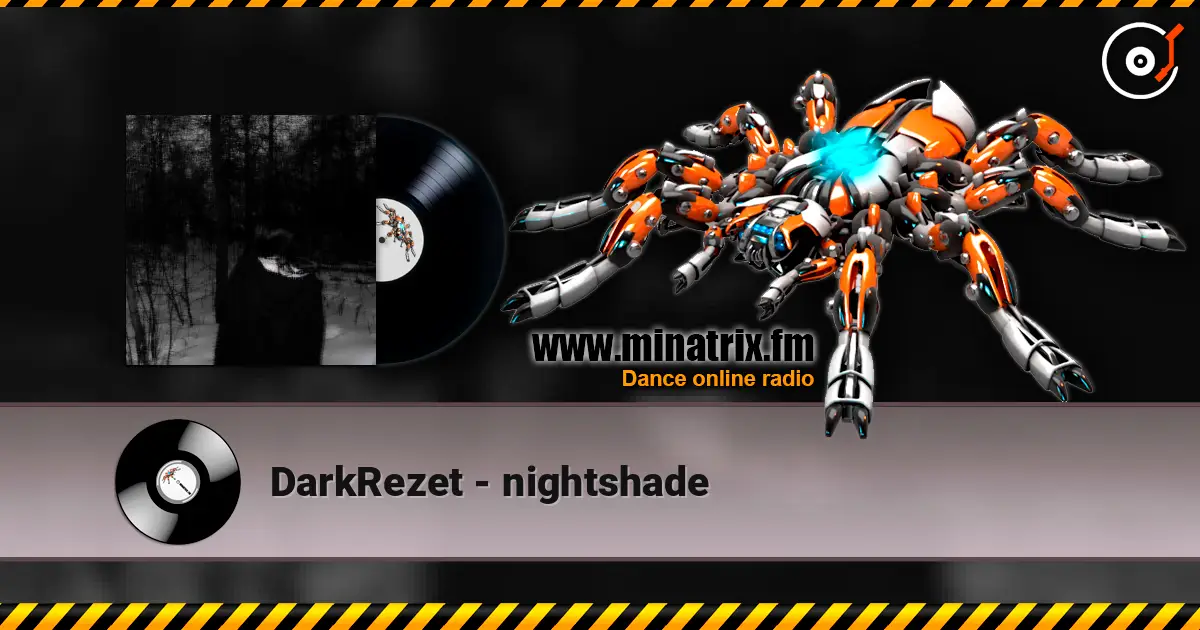 DarkRezet - nightshade écouter en ligne en haute qualité | Minatrix.FM