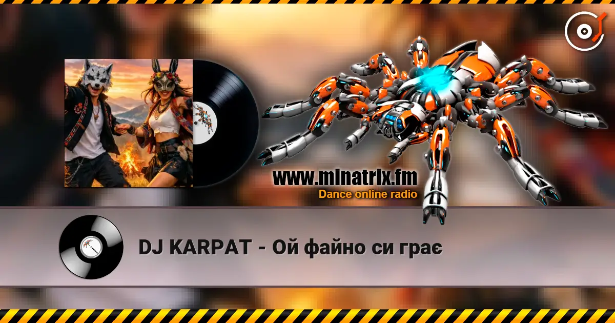 DJ KARPAT - Ой файно си грає écouter en ligne en haute qualité | Minatrix.FM