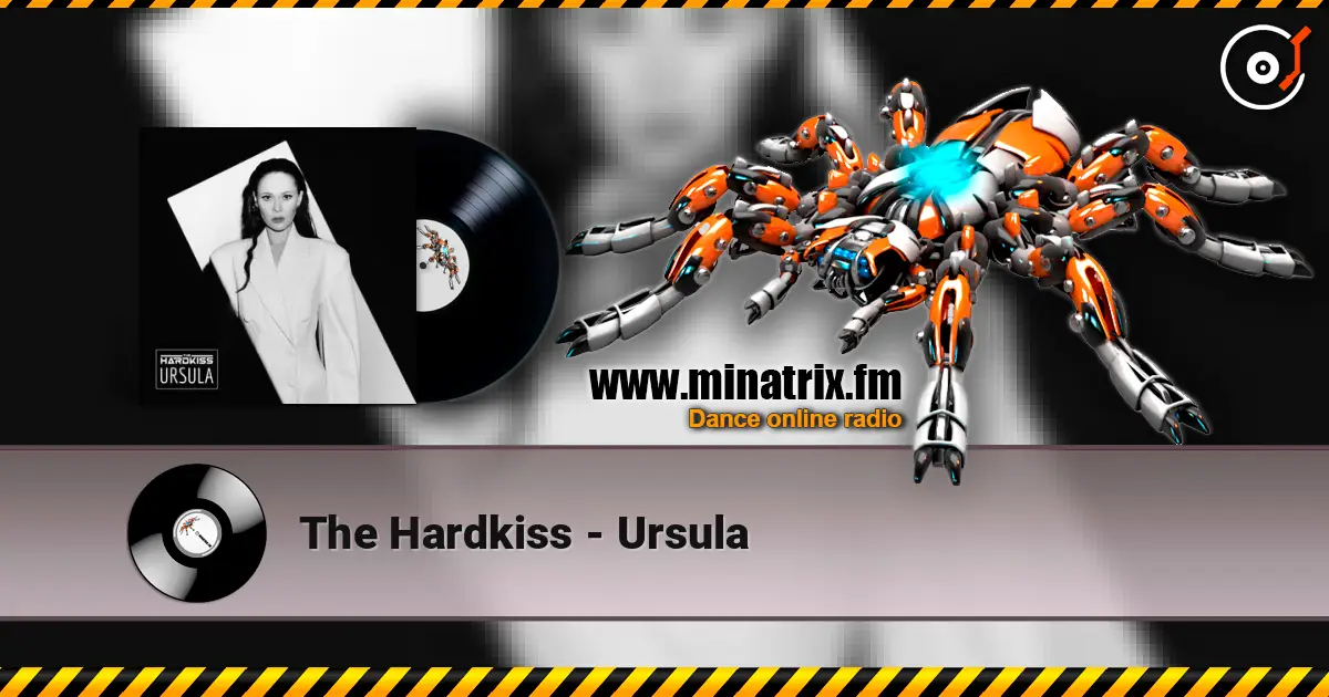 The Hardkiss - Ursula écouter en ligne en haute qualité | Minatrix.FM