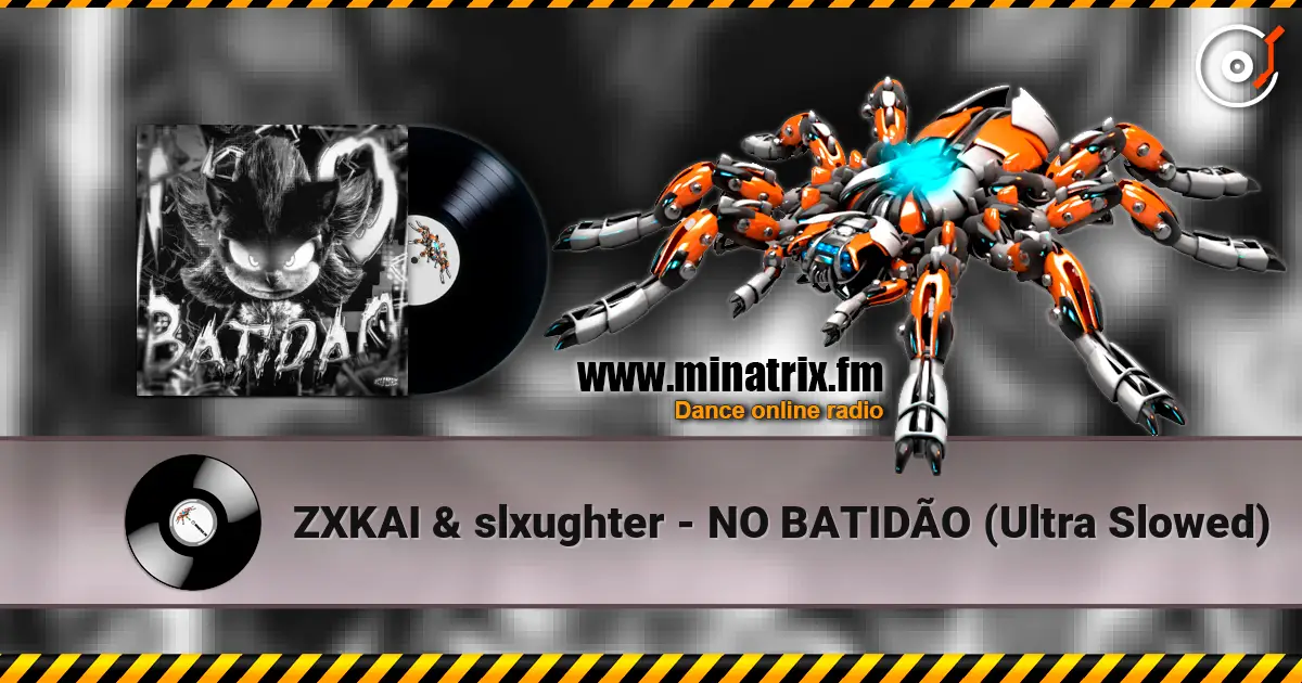 ZXKAI & slxughter - NO BATIDÃO (Ultra Slowed) écouter en ligne en haute qualité | Minatrix.FM