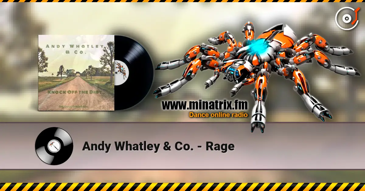 Andy Whatley & Co. - Rage écouter en ligne en haute qualité | Minatrix.FM