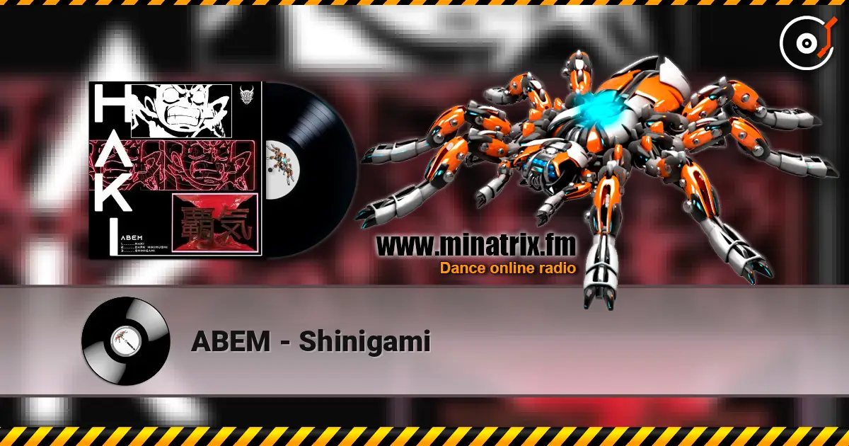 ABEM - Shinigami écouter en ligne en haute qualité | Minatrix.FM