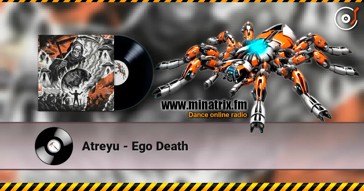 Atreyu - Ego Death écouter en ligne en haute qualité | Minatrix.FM