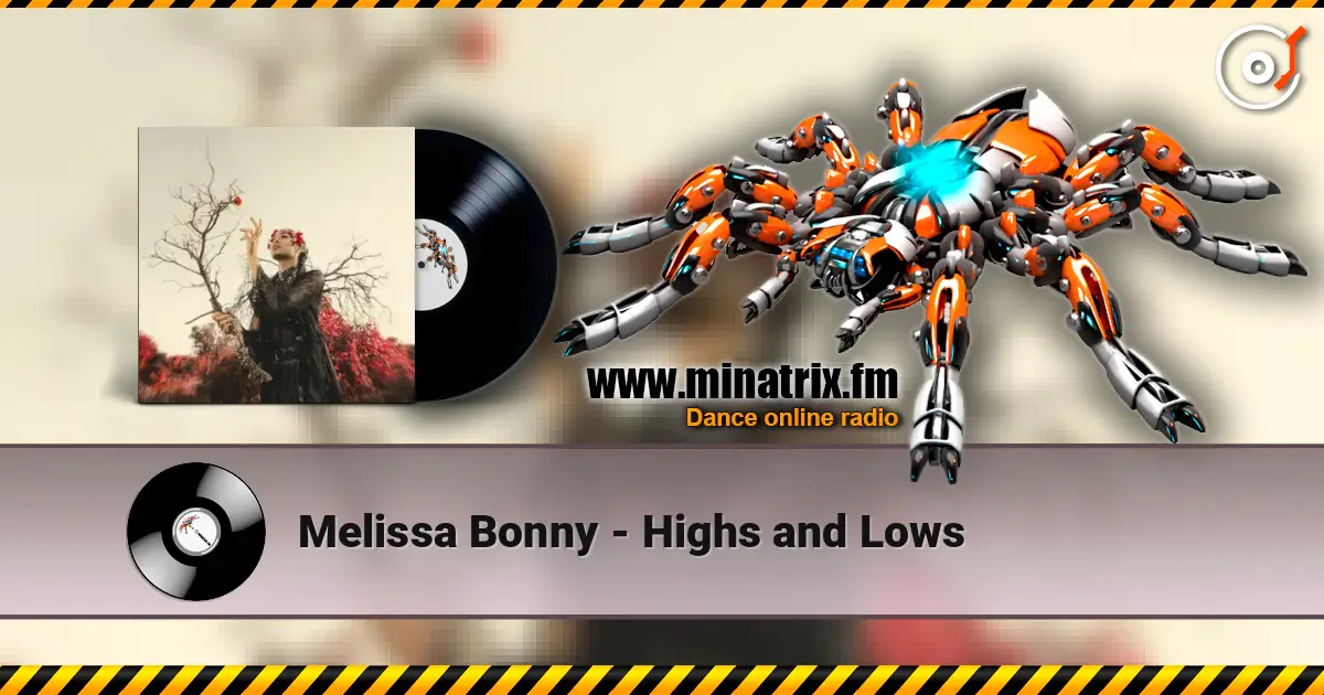 Melissa Bonny - Highs and Lows écouter en ligne en haute qualité | Minatrix.FM