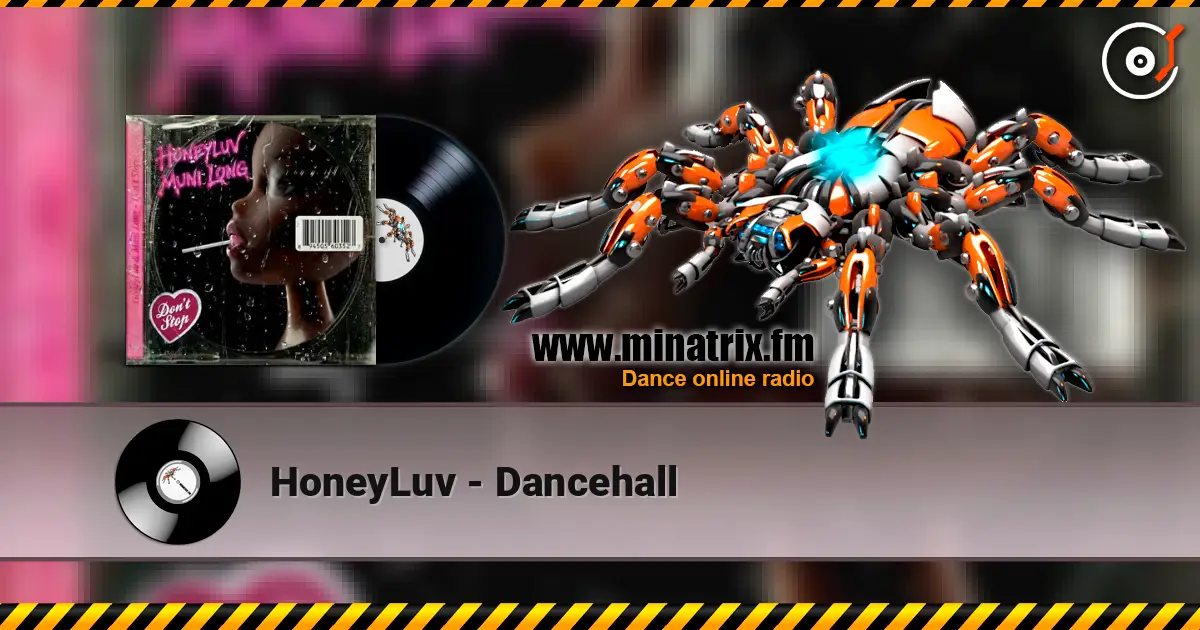 HoneyLuv - Dancehall écouter en ligne en haute qualité | Minatrix.FM
