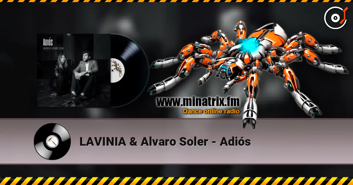 LAVINIA & Alvaro Soler - Adiós écouter en ligne en haute qualité | Minatrix.FM