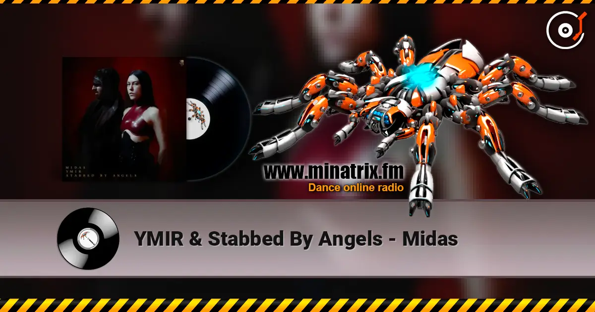 YMIR & Stabbed By Angels - Midas écouter en ligne en haute qualité | Minatrix.FM