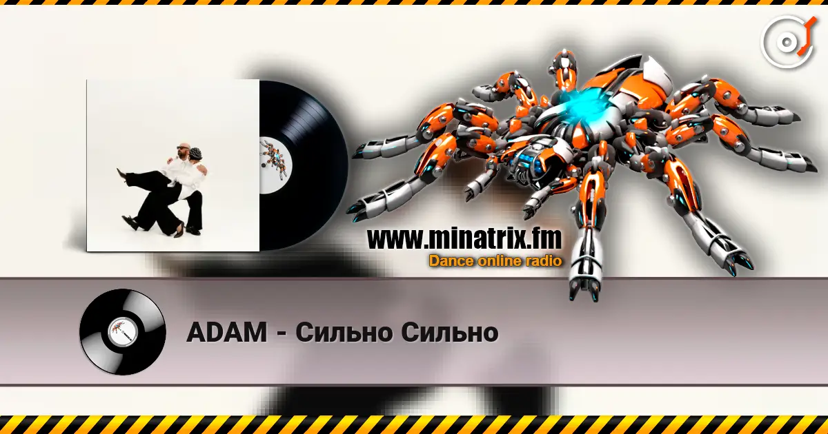 ADAM - Сильно Сильно écouter en ligne en haute qualité | Minatrix.FM