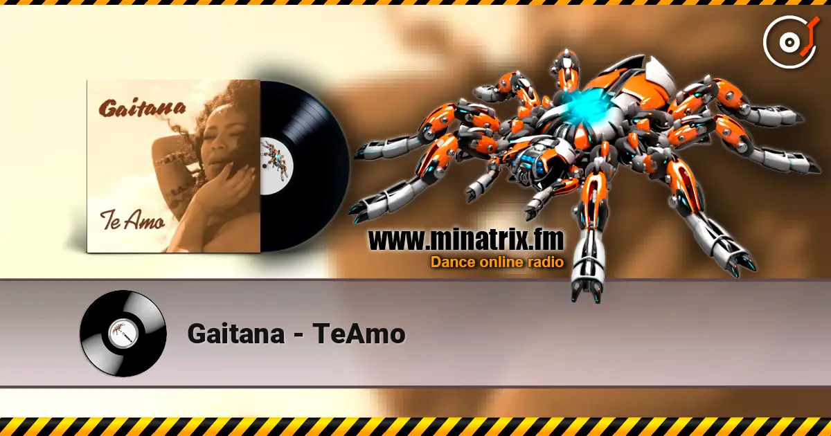 Gaitana - TeAmo écouter en ligne en haute qualité | Minatrix.FM
