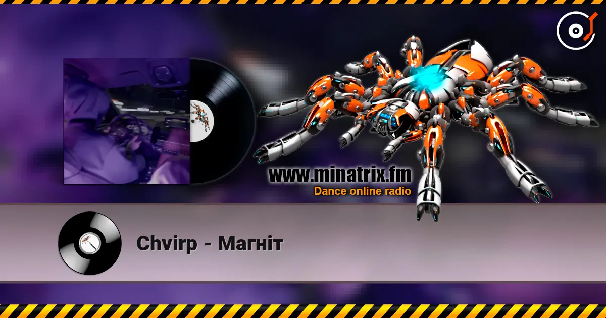 Chvirp - Магніт écouter en ligne en haute qualité | Minatrix.FM