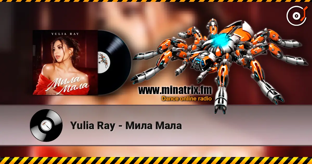 Yulia Ray - Мила Мала écouter en ligne en haute qualité | Minatrix.FM
