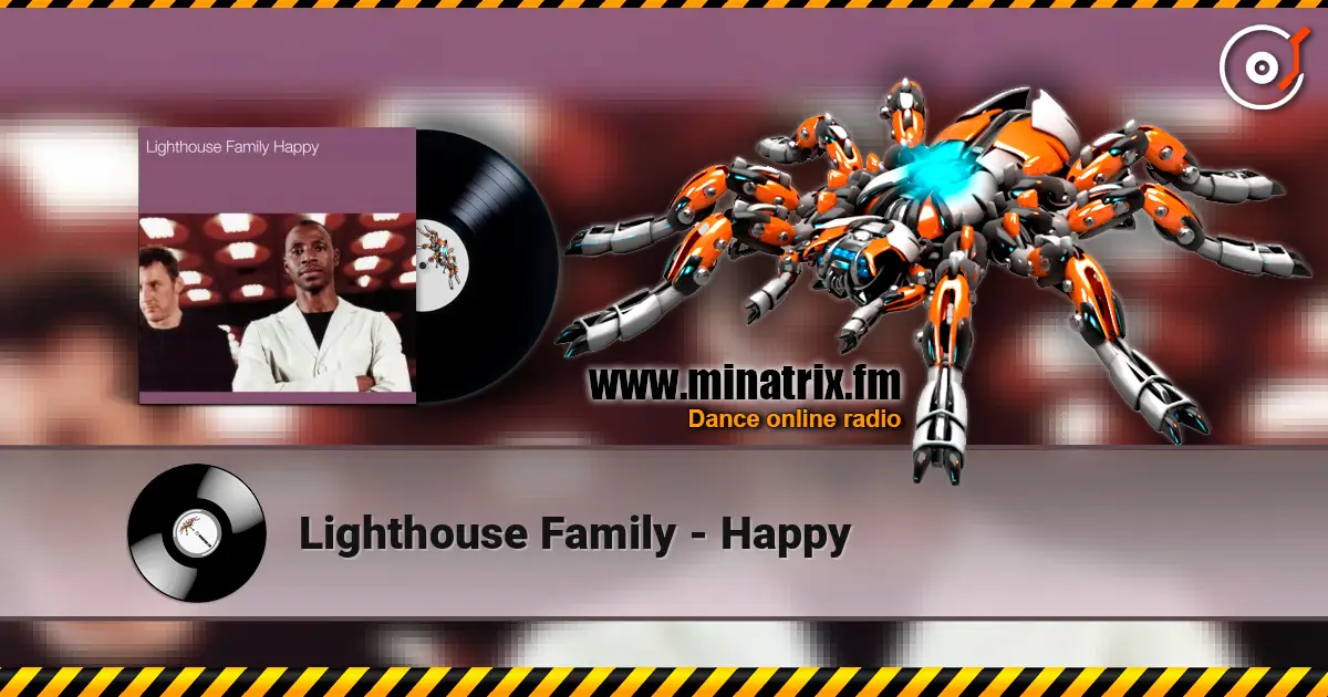 Lighthouse Family - Happy écouter en ligne en haute qualité | Minatrix.FM