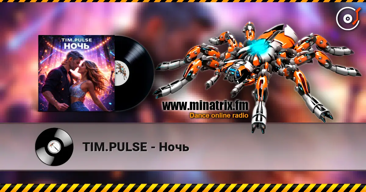 TIM.PULSE - Ночь écouter en ligne en haute qualité | Minatrix.FM