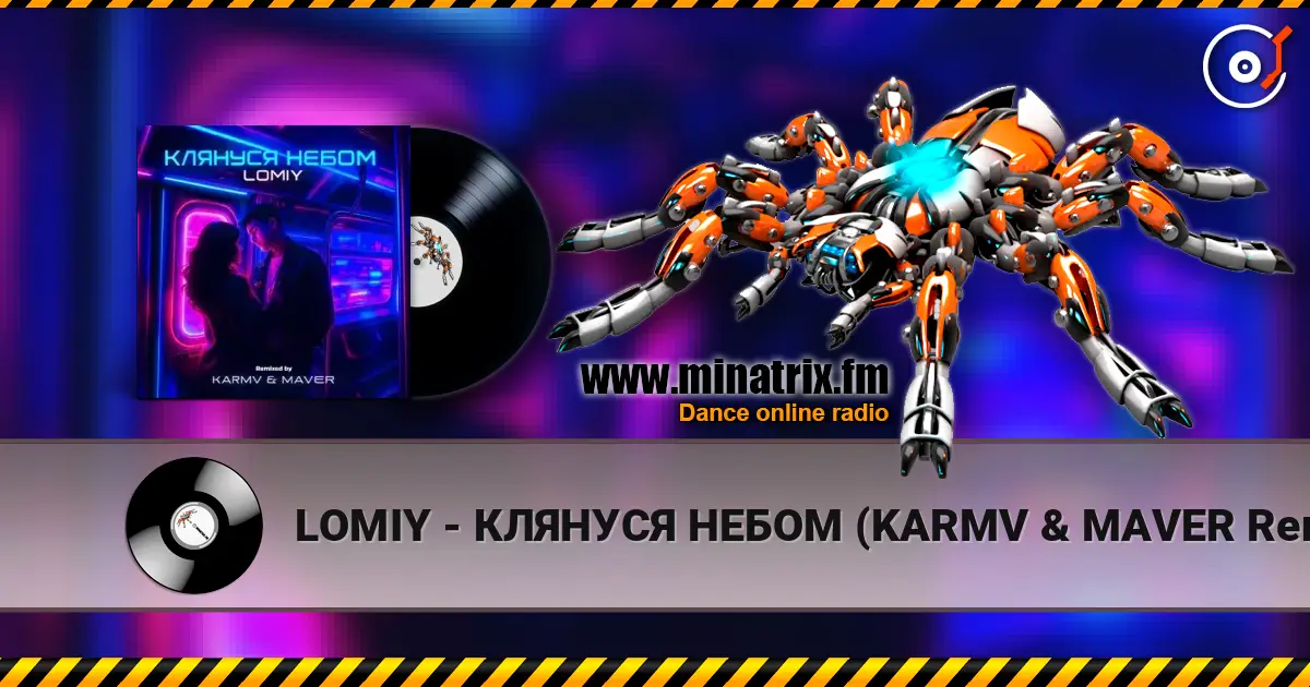 LOMIY - КЛЯНУСЯ НЕБОМ (KARMV & MAVER Remix) écouter en ligne en haute qualité | Minatrix.FM