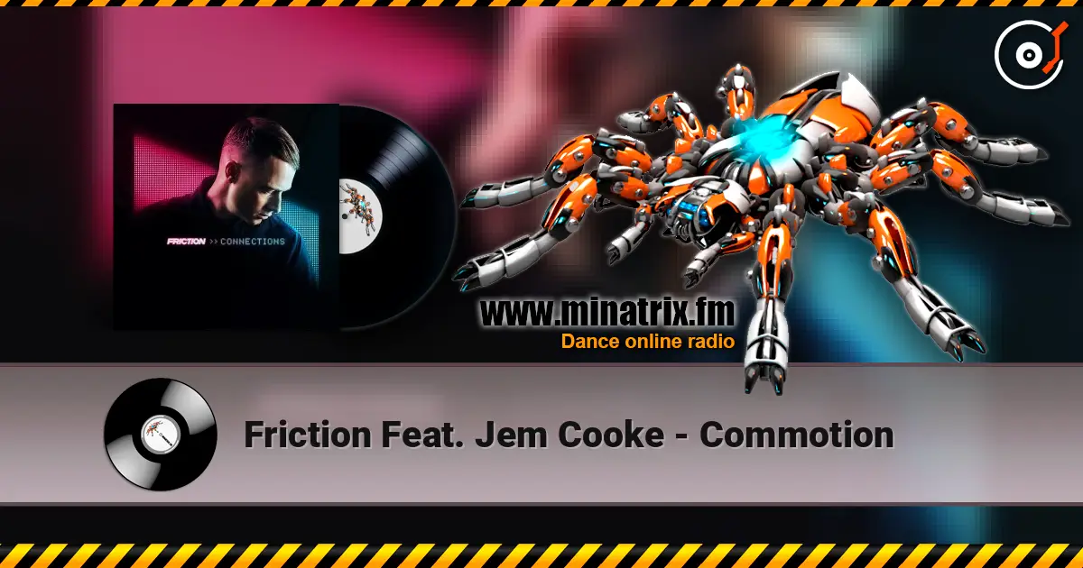Friction Feat. Jem Cooke - Commotion écouter en ligne en haute qualité | Minatrix.FM