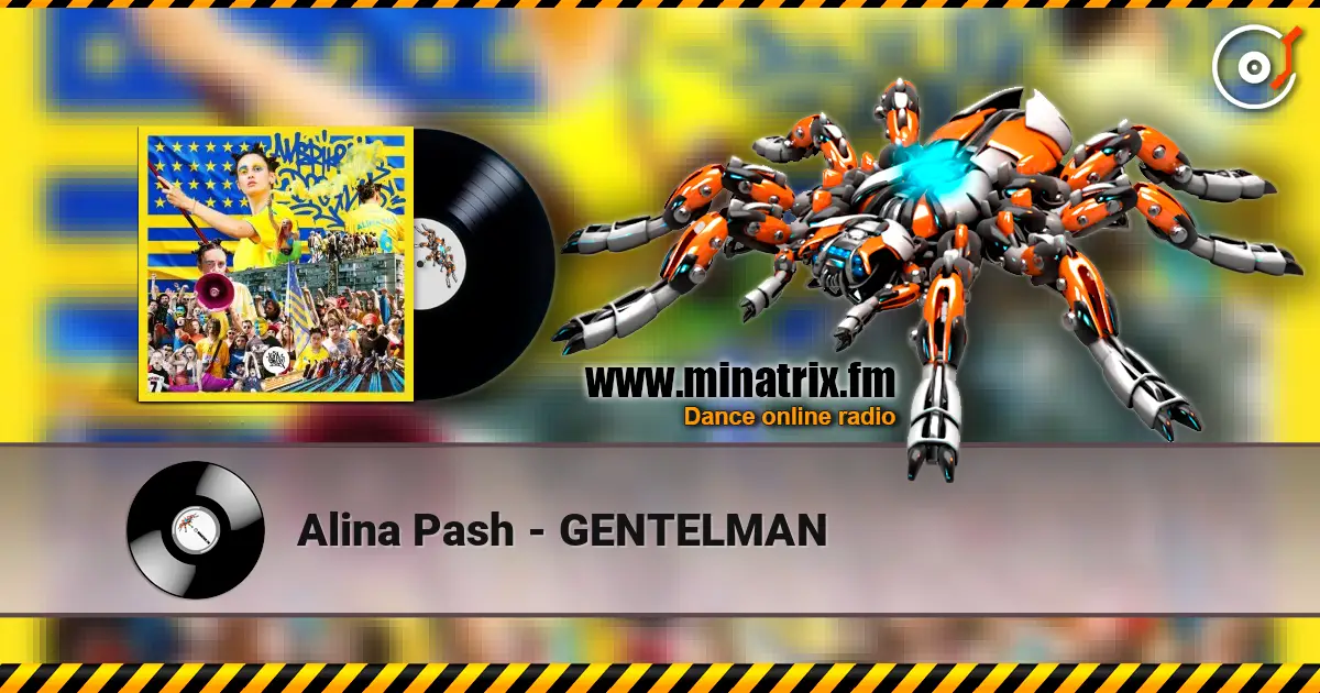 Alina Pash - GENTELMAN écouter en ligne en haute qualité | Minatrix.FM