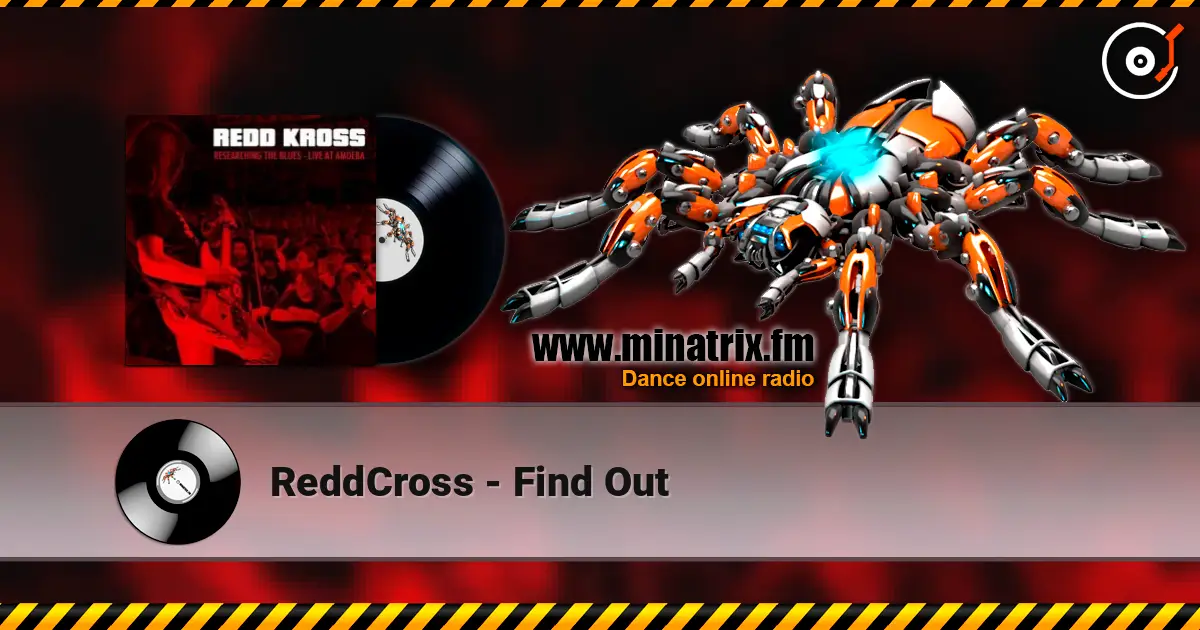 ReddCross - Find Out écouter en ligne en haute qualité | Minatrix.FM