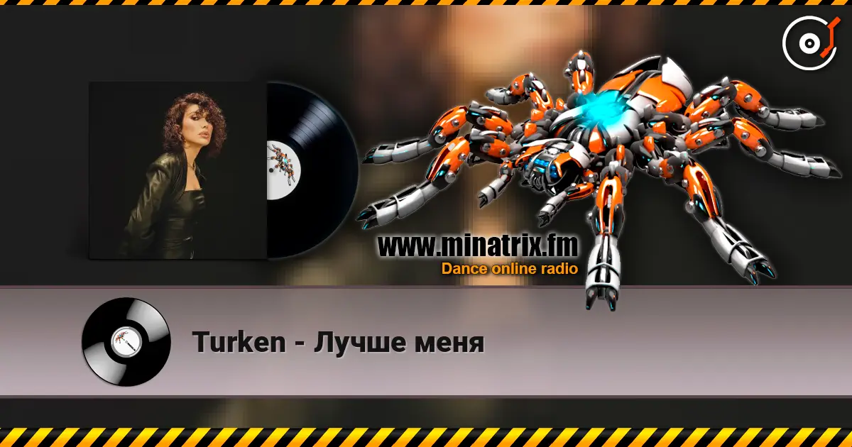 Turken - Лучше меня écouter en ligne en haute qualité | Minatrix.FM