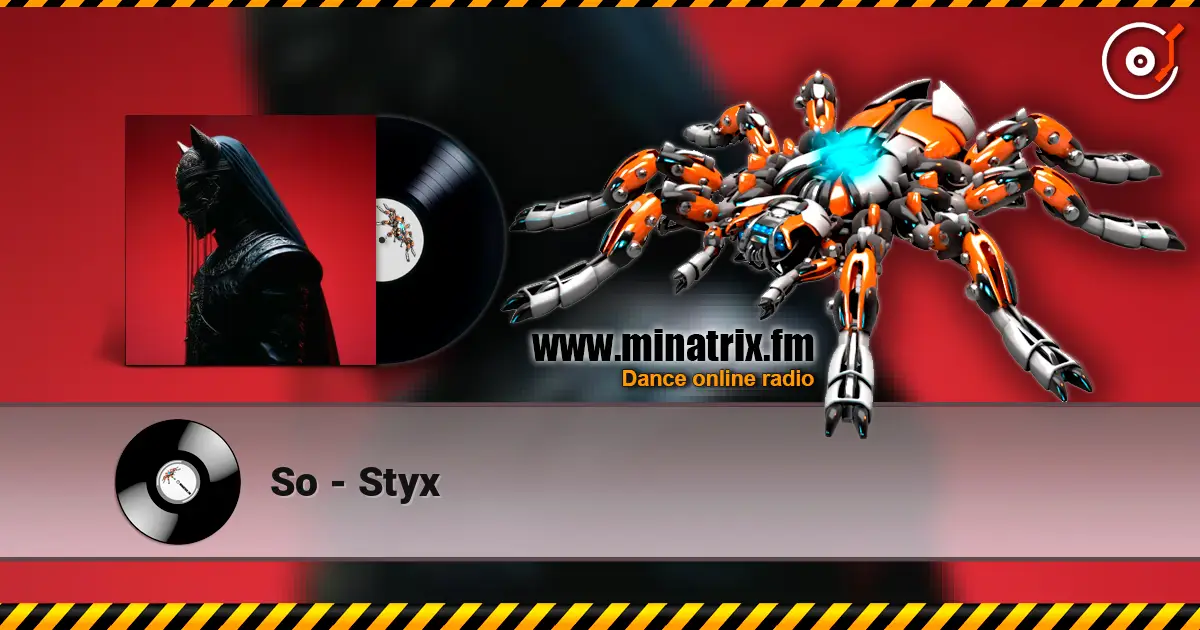 So - Styx écouter en ligne en haute qualité | Minatrix.FM