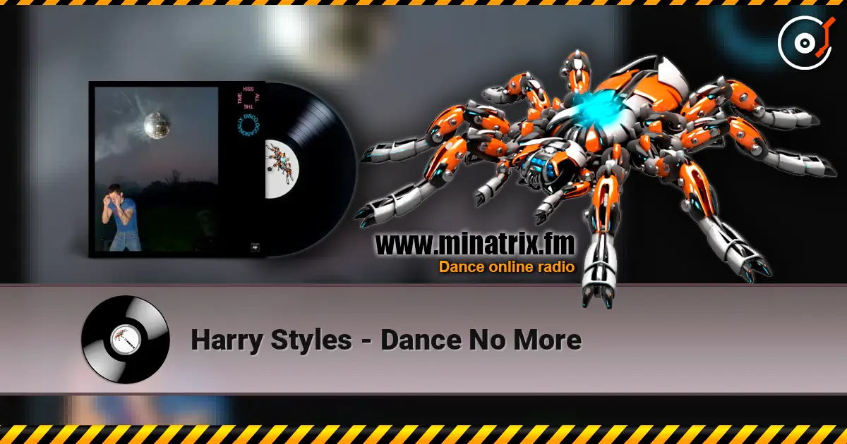 Harry Styles - Dance No More écouter en ligne en haute qualité | Minatrix.FM