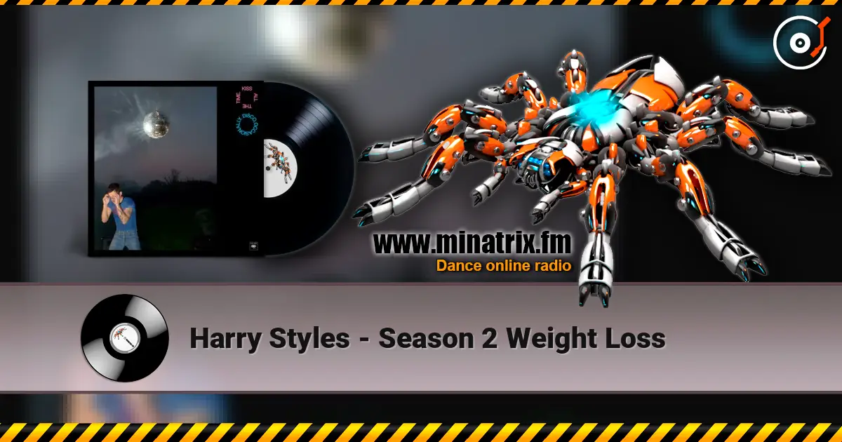 Harry Styles - Season 2 Weight Loss écouter en ligne en haute qualité | Minatrix.FM