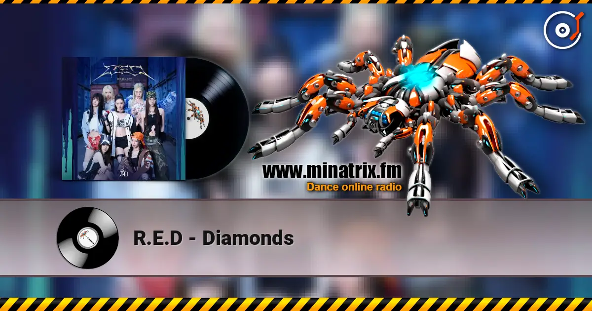 R.E.D - Diamonds écouter en ligne en haute qualité | Minatrix.FM